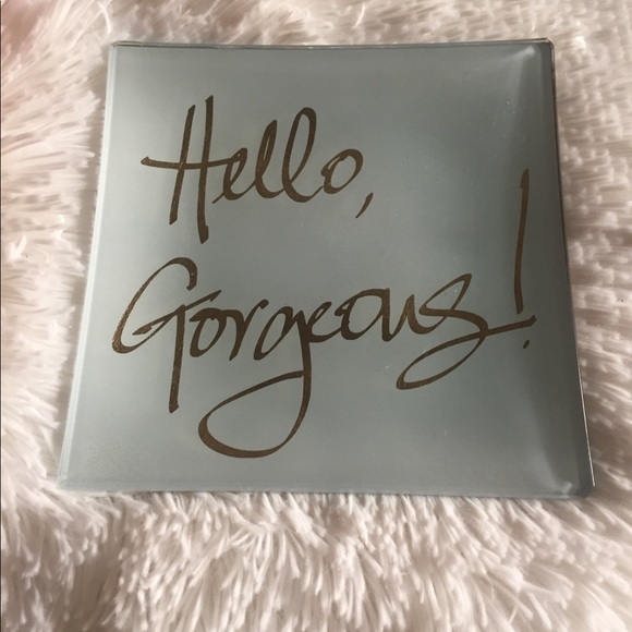 Other - Hello Gorgeous Trinket Tray